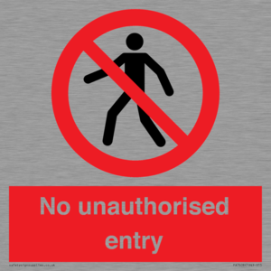 No unauthorised entry